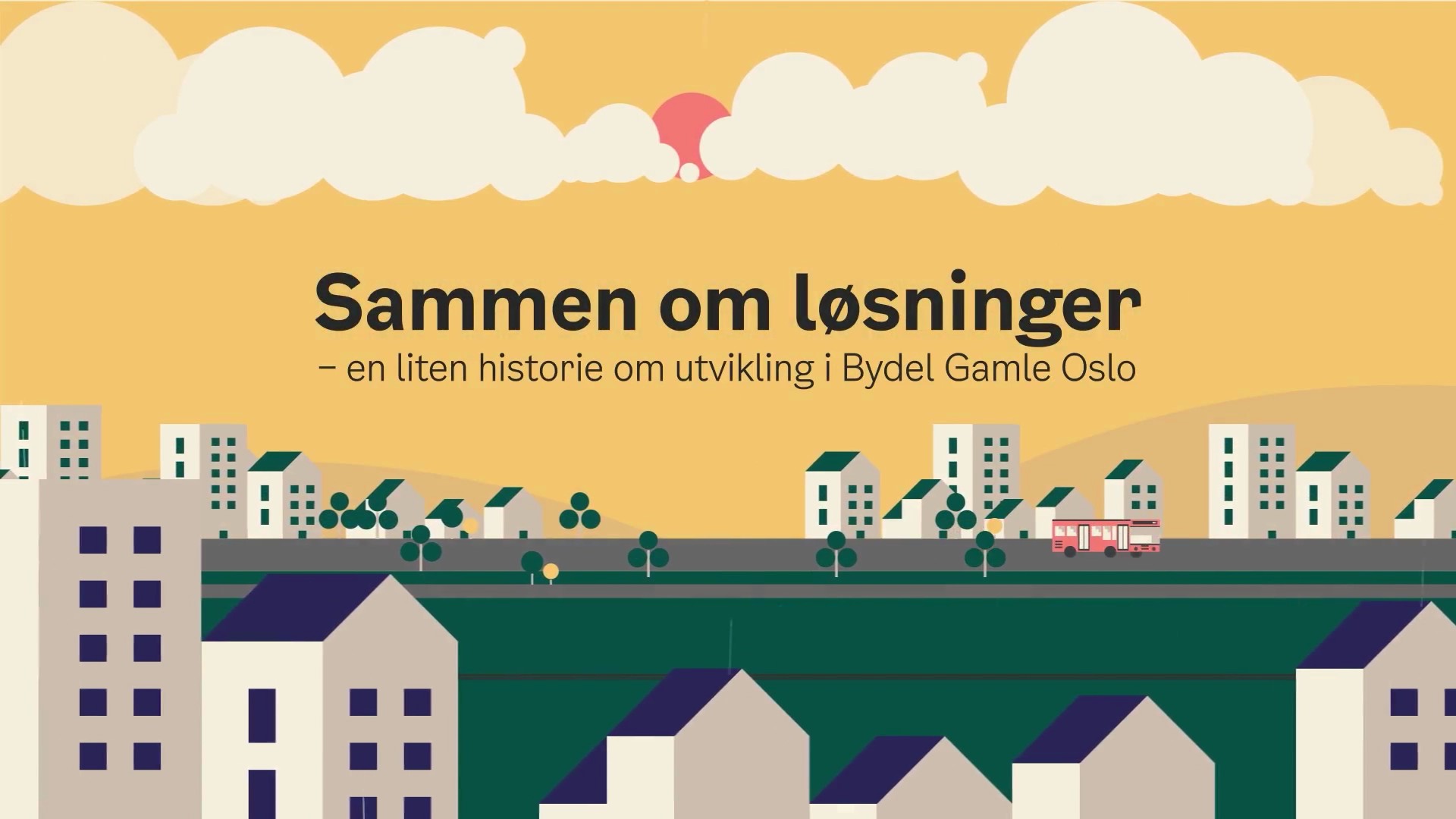 Informasjonsfilm for Bydel Gamle Oslo